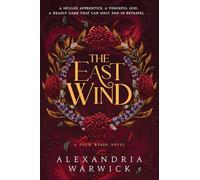 Alexandria Warwick The East Wind (Tascabile) Four Winds