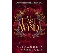 Alexandria Warwick The East Wind (Copertina rigida) Four Winds