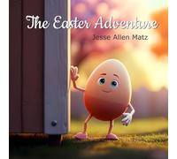 The Easter Adventure