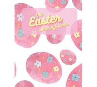 The Easter Coloring Book