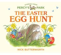 The Easter Egg Hunt: A fun new illustrated board book - perfect for babies and toddlers!