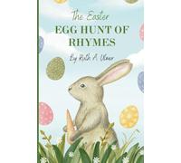 The Easter Egg Hunt of Rhymes