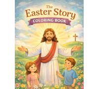 The Easter Story: Coloring Book