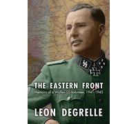 Leon Degrelle The Eastern Front (Tascabile)