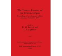 The Eastern Frontier of the Roman Empire, Part i (Tascabile)