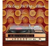 Various Artists The Easy 70s Pop Album (Vinyl LP) 12" Album