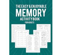 The easy & enjoyable memory activity book for adults: Puzzles for Elderly with Brain Games Word Search, Sudoku & More