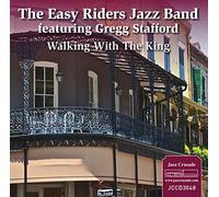 The Easy Riders Jazz - Walking With The King The Easy Riders Ja