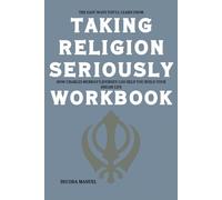 The Easy Ways You'll Learn From Taking Religion Seriously Workbook: How Charles Murray’s Journey Can Help You Build Your Dream Life