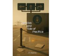 The Ebb and Tide of Pacifica: - a fictional history of the Second American Secession and its collapse into a Hell on Earth.