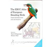 The Ebcc Atlas of European Breeding Birds: Their Distribution and Abundance