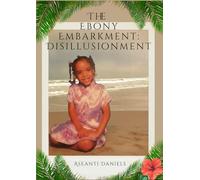 The Ebony Embarkment: Disillusionment