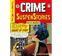 Al Feldstein William Gaines Joh The EC Archives: Crime Suspenstories (Tascabile)