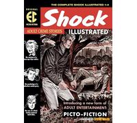 Jack Kamen Daniel Keyes Al Feld The EC Archives: Shock Illust (Copertina rigida)