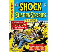 The EC Archives,: Shock Suspenstories Volume 2 by Gaines, Bill