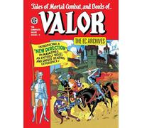 The EC Archives: Valor by Wessler, Carl