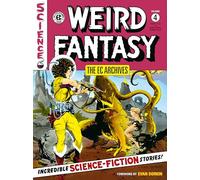 Al Feldstein Joe Orlando Wally The EC Archives: Weird Fantasy Volu (Tascabile)