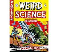 Al Feldstein William Gaines Wally The EC Archives: Weird Science Vol (Tascabile)