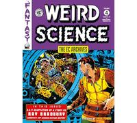 Al Feldstein Wally Wood Al Willi The EC Archives: Weird Science Vol (Tascabile)