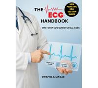 The ECG Handbook: One-Stop ECG Guide for All Ages