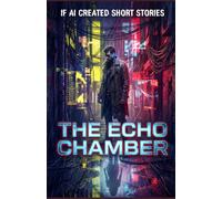 The Echo Chamber: 1