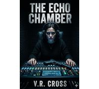 The Echo Chamber