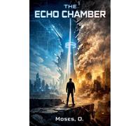 The Echo Chamber