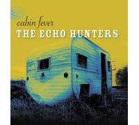 The Echo Hunters - Cabin Fever