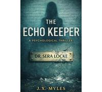 THE ECHO KEEPER