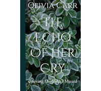 The Echo Of Her Cry: Grieving The Birth I Missed
