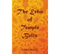 The Echo of Temple Bells