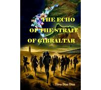 THE ECHO OF THE STRAIT OF GIBRALTAR