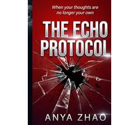 The Echo Protocol