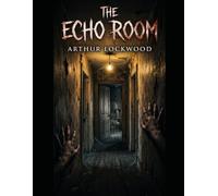 The Echo Room