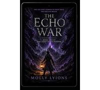The Echo War: 2