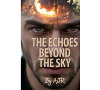 The Echoes Beyond the Sky