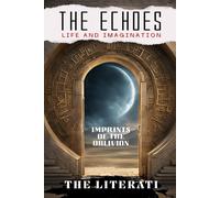 THE ECHOES - Life & Imagination (Copertina rigida)