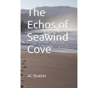 The Echos of Seawind Cove