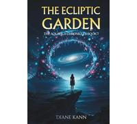 The Ecliptic Garden: 7