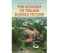The Ecology of Italian Science Fiction
