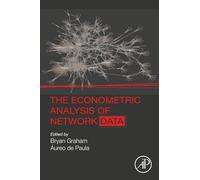 The Econometric Analysis of Network Data