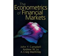 John Y. Campbell A. Craig MacKinlay The Econometrics of Fina (Copertina rigida)