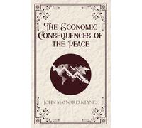 The Economic Consequences of the Peace