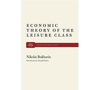 The Economic Theory of the Leisure Class