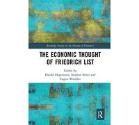 The Economic Thought of Friedrich List