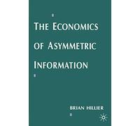 The Economics of Asymmetric Information