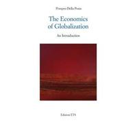 The economics of globalization. An introduction
