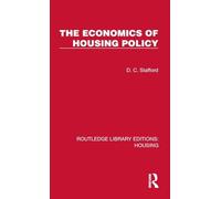 The Economics of Housing Policy