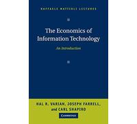 The Economics of Information Technology: An Introduction