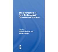 The Economics Of New Technology In Developing Countries